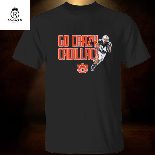 Cadillac Williams Go Crazy Auburn Tigers Funny T-Shirt