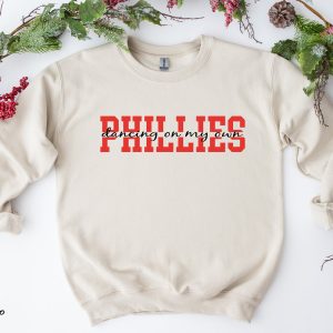 Dancing On My Own Phillies Sweatshirt