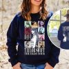 Taylor The Eras Tour 2023 New Show Added Trending Sweatshirt