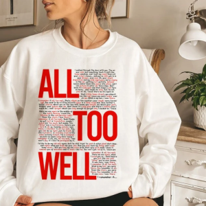 All Too Well Taylor’s Version Sweatshirt