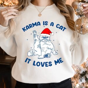 Karma Is A Cat Christmas Sweatshirt