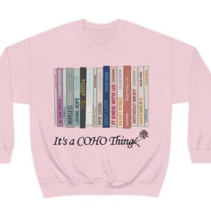 It’s A COHO Thing Shirt Hoodie, Colleen Hoover Shirt