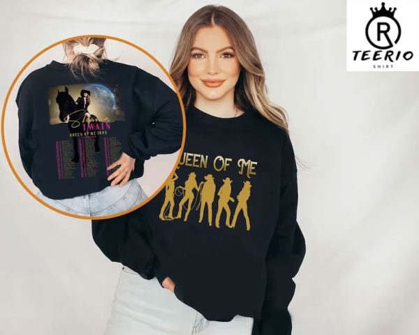 Queen Of Me Tour 2023 Shania Twain Sweatshirt