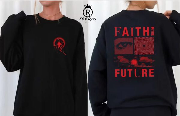 New Faith In The Future Shirt