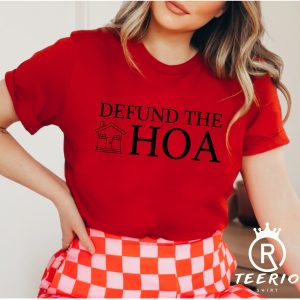 Defund The HOA Funny Husband Gift T-Shirt