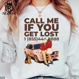 Call Me If You Get Lost Sweatshirt