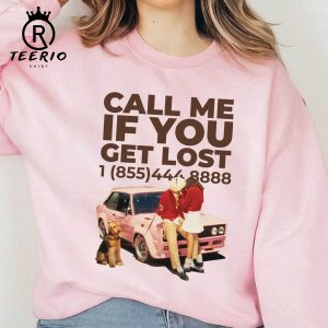 Call Me If You Get Lost Sweatshirt