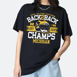 Michigan Back To Back Big Ten Championship 2022 T-Shirt