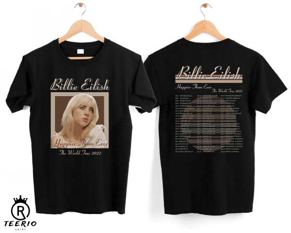 Billie Eilish The Happier Than Ever World Tour 2022 Unisex T Shirt