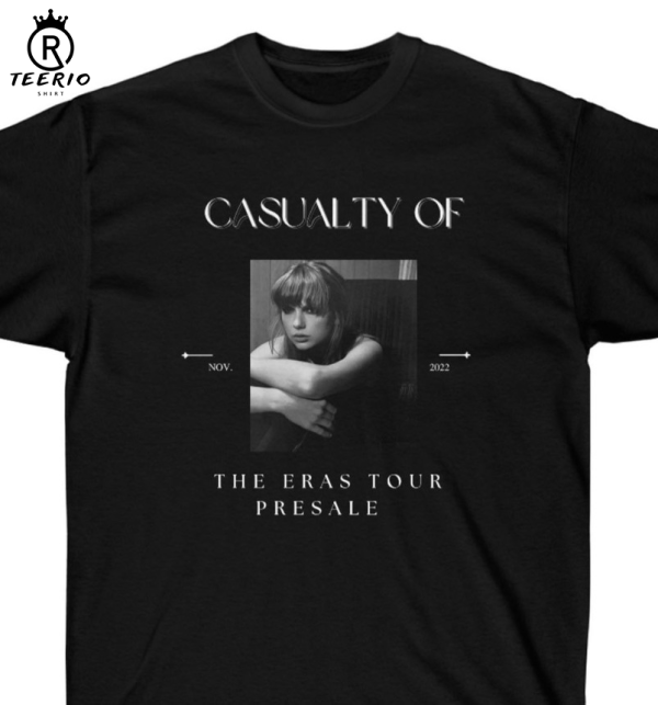 Casualty Of The Taylor Eras Tour Presale T-shirt