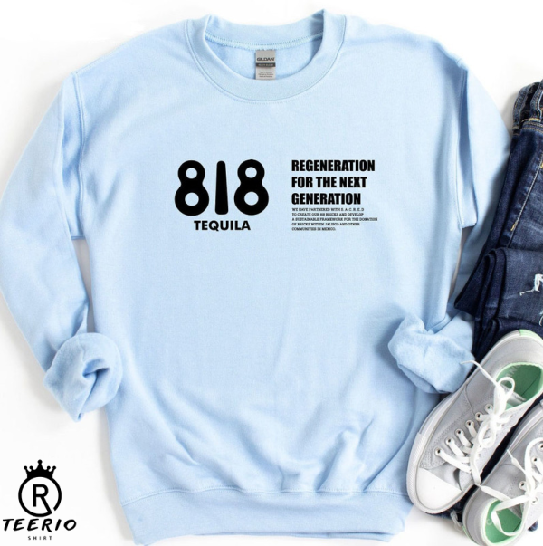 818 Tequila Sweatshirt