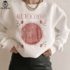 All Too Well Taylor Sweatshirt