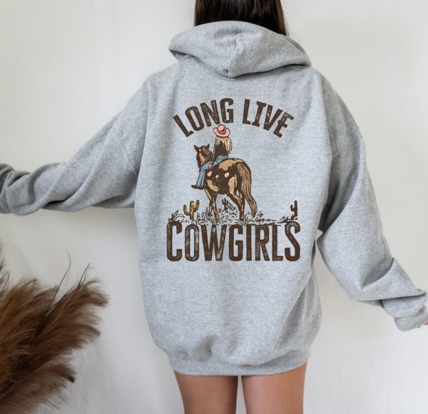 Long Live Cowgirls Sweatshirt