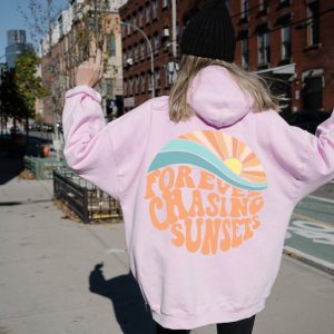 Forever Chasing Sunsets Hoodie