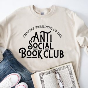 Chapter President Anti Social Book Club Sweatshirt