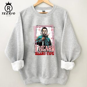 I Heard You Like The Silent Type Sweatshirt