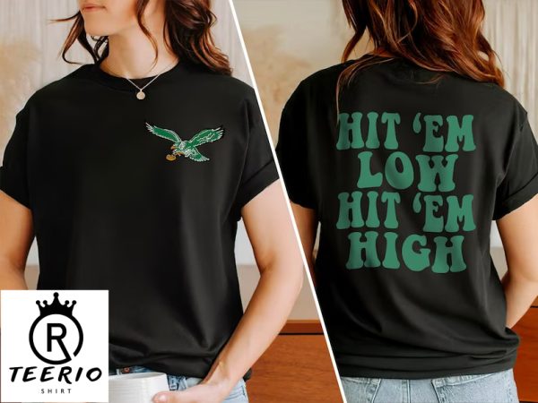 Hit ‘Em Low Hit ‘Em High Sweatshirt