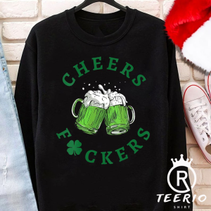 Womens Cheers Fuckers Green Beer Drinking St Patricks Day Tshirt