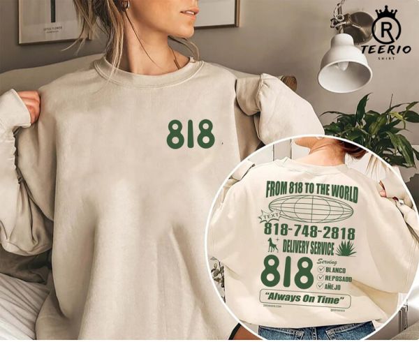 818 TEQUILA 2sided Sweatshirt