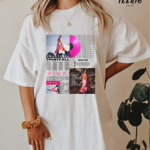 P!nk trust fall 2023 shirt