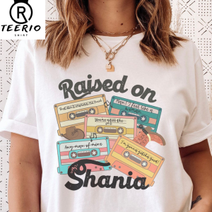 Raised on Shania T-Shirt