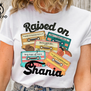 Raised on Shania T-Shirt