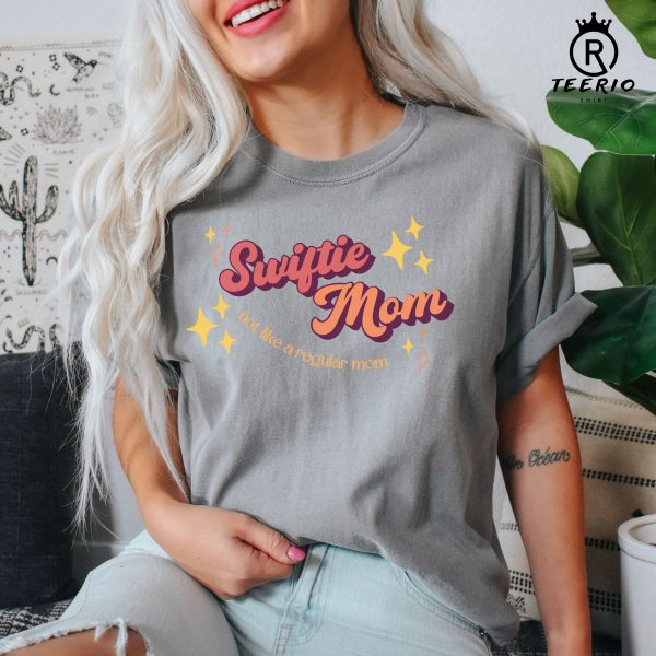 Swiftie Mom, Mothers Day Gift, Not Like a Regular Mom, Swiftie Shirt for Mom, Mom Swiftie Concert Shirt, Comfort Colors Tshirt