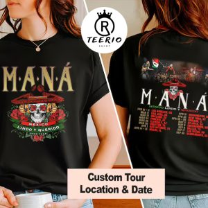 Mana Shirts, Mana Tour 2023 Hoodie, Mana Band Tshirt, Mana Concert Shirt, México Lindo Y Querido Tour Shirt, Music Tour 2023 Shirts