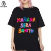 Mañana Sera Bonito Shirt, Karol G Sweatshirt