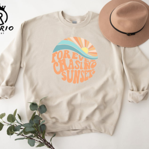 Forever Chasing Sunsets Hoodie