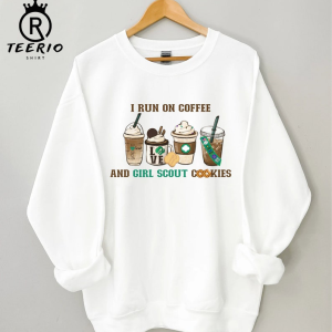 I run on coffee and girl scout Cookie Shirt