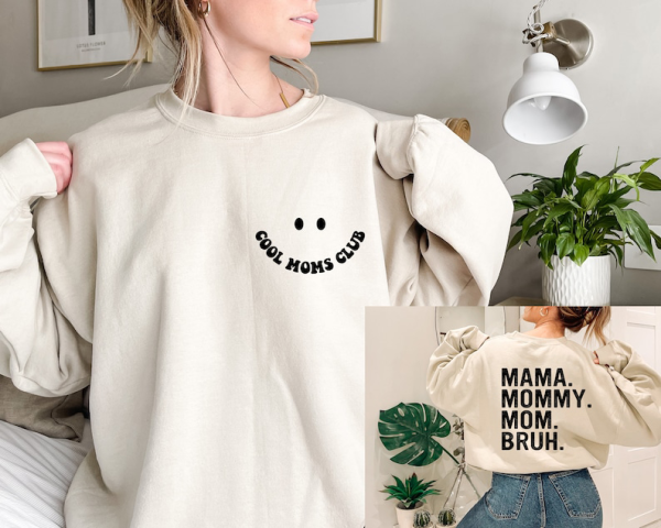 Cool Moms Club Mama Mommy Mom Bruh Sweatshirt, Cool Mom Club Hoodie, Cool Mom Sweatshirt, Mother Day Hoodie