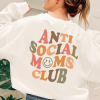 Anti Social Moms Club Sweatshirt, Moms Club Hoodies, Workout Apparel, Mama Sweatshirt, New Mom Sweatshirt, Mother’s Day Gift, Gift for Mom