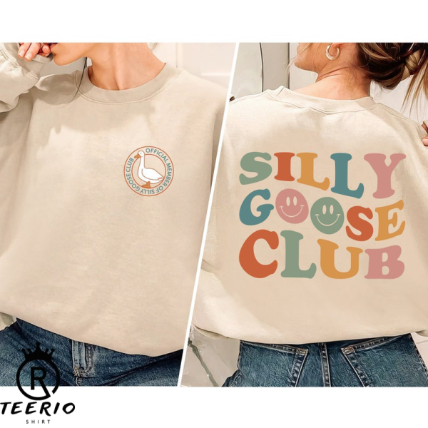 Silly Goose Club Sweatshirt