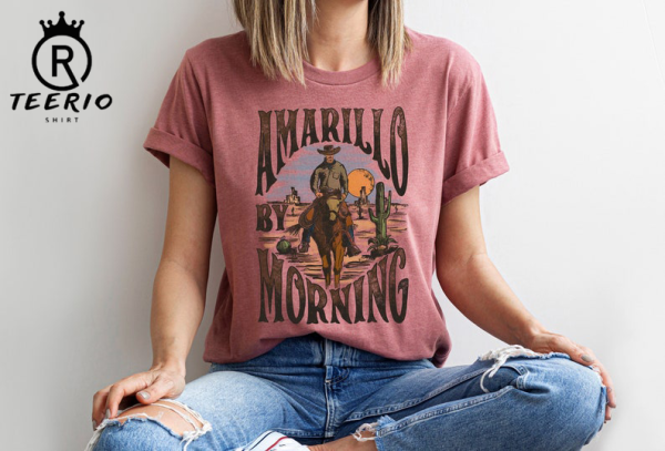 Amarillo By Morning Shirt