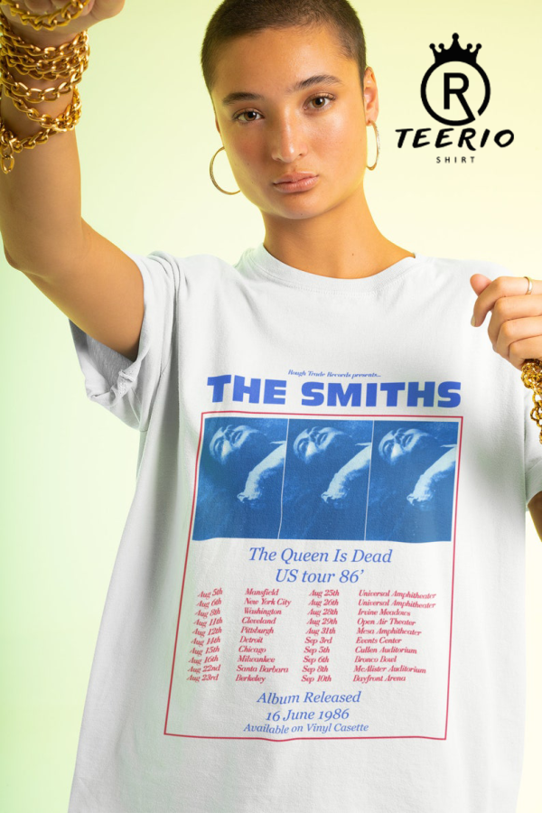 The Smiths Us Tour 86 – Queen Is Dead T shirt – The Smiths Us Tour – Rock