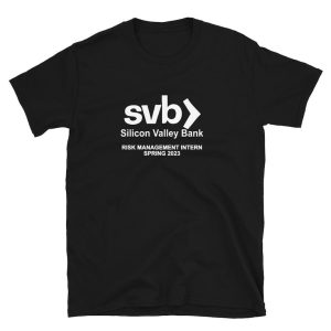 SVB Risk Management Intern 2023 T-Shirt – Funny Meme tShirt