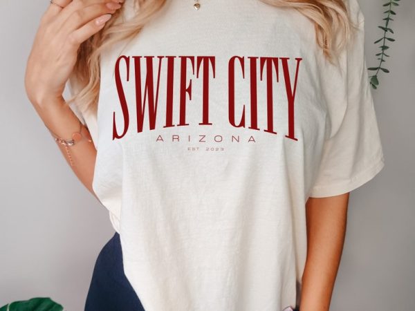 Swift City Shirt, Eras Tour Merch, Taylor Swiftie merch, Glendale Arizona Shirt