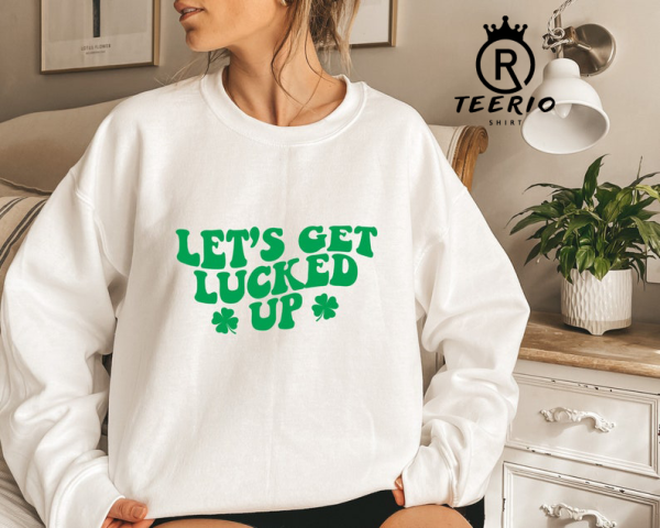 Lets Get Lucked Up Shirt, Shamrocks St. Patrick’s Day t-shirt