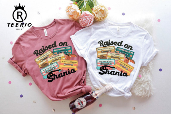 Raised on Shania T-Shirt