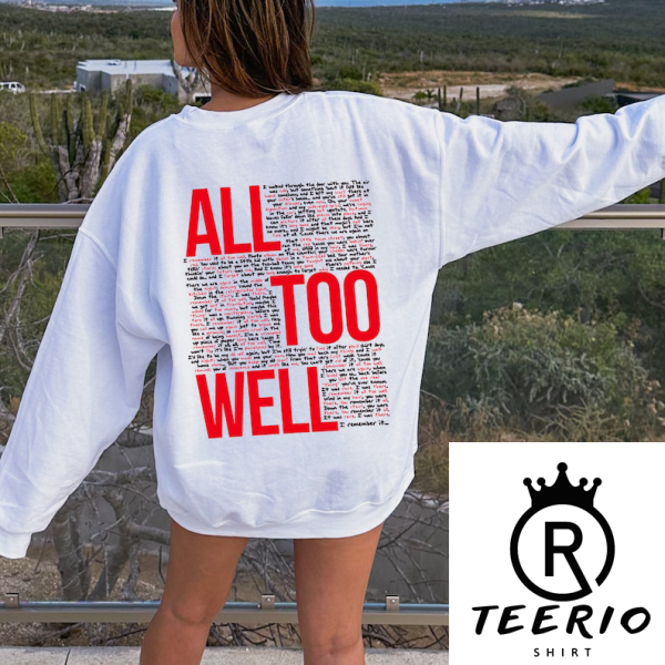 All Too Well Shirt, Taylor Vintage Sweatshirt