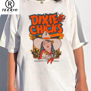 The Chicks Band World Tour 2023 Trendy Shirt