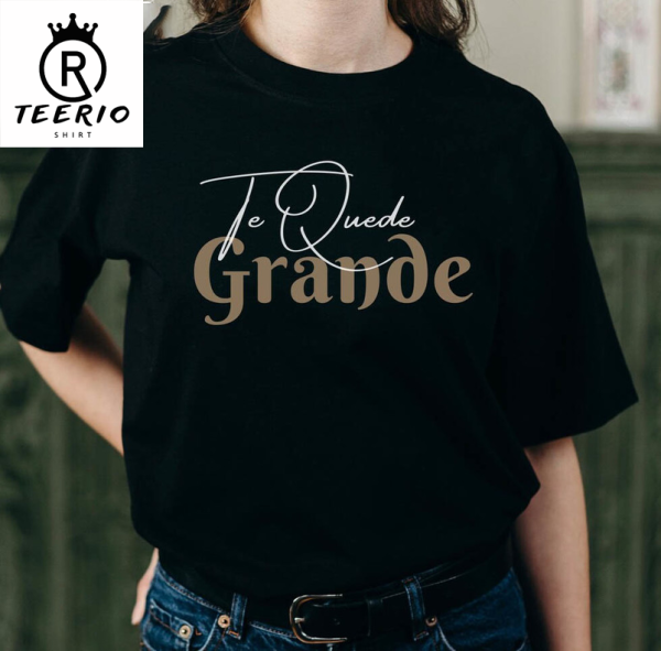 TQG Shirt, Te Quedo Grande, Shakira feat Karol G Shirt