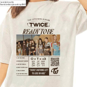 Twice Kpop, Ready To be Shirt, Vintage Gift Fan Kpop Inspired Clothing Graphic Sweatshirts T-Shirt Hoodie