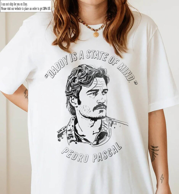 Pedro Pascal Shirt, Daddy Is A State Of Mind Crewneck Sweatshirt