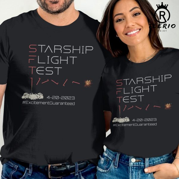 Starship Flight Test Milestone Tee, SFT1 Shirt, Rocket Lover TShirt, Flight Termination, Excitement Guaranteed Shirt