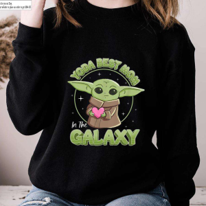 Yoda Best Mom In The Galaxy Mother’s Day Sweatshirt Star