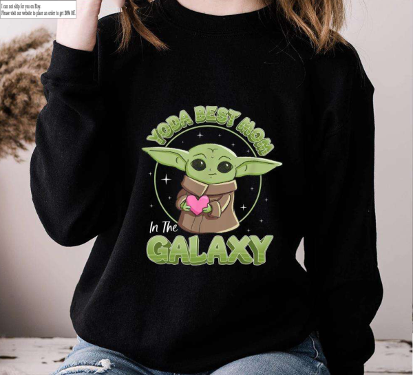 Yoda Best Mom In The Galaxy Mother’s Day Sweatshirt Star