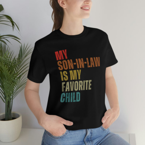 Solid Black Blend Unisex T-shirt, Mother-in Law Shirt, My Favorite Child Shirt, Funny Son- In- Law Gift, Favorite Shirt, Mother In Law Tee