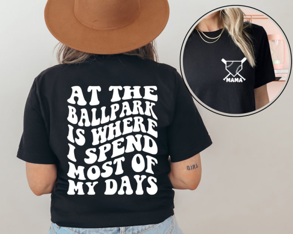 At The Ballpark Is Where I Spend Most Of My Days Shirt, Baseball Mom Shirt, Boys Baseball, Trendy Baseball, Baseball Sweatshirt, Mom Shirt